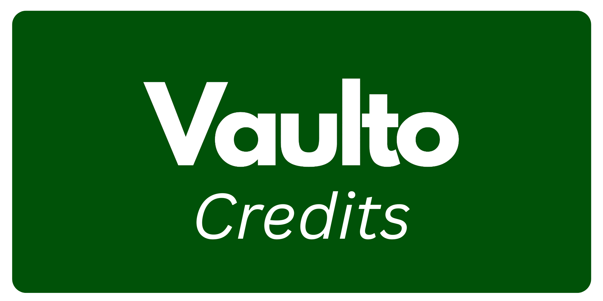 Vaulto Credits